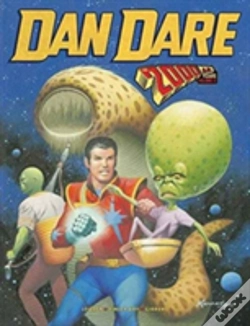 Capa do artigo Dan Dare: The 2000 Ad Years, Volume Two