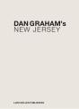 Dan Graham'S New Jersey /Anglais - Preview