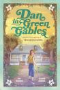 Dan In Green Gables: A Graphic Novel - Preview