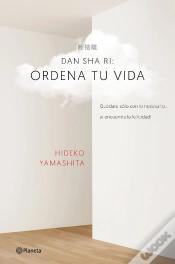 Capa do artigo Dan-Sha-Ri: Ordena Tu Vida
