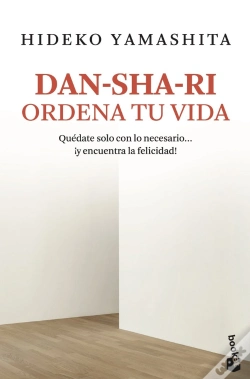 Capa do artigo Dan-Sha-Ri: Ordena Tu Vida