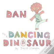 Dan The Dancing Dinosaur