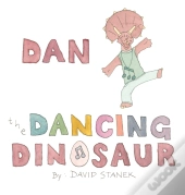Dan The Dancing Dinosaur
