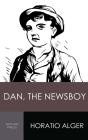 Dan, The Newsboy - Preview