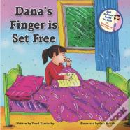 Dana'S Finger Is Set Free
