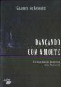 Dançando com a Morte - Preview