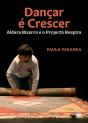 Dançar É Crescer - Preview
