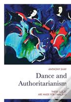 Dance And Authoritarianism
