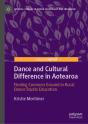 Dance And Cultural Difference In Aotearoa - Preview