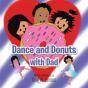 Dance And Donuts With Dad - Preview