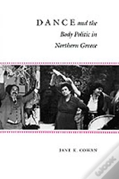 Dance And The Body Politic In Northern Greece