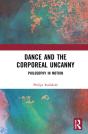 Dance And The Corporeal Uncanny - Preview