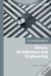 Dance, Architecture And Engineering