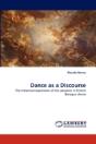 Dance As A Discourse - Preview