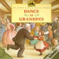 Dance At Grandpa'S