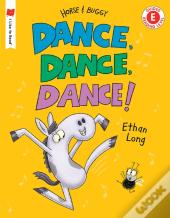Dance, Dance, Dance!