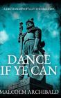 Dance If Ye Can - Preview