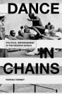 Dance In Chains - Preview