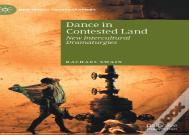 Dance In Contested Land
