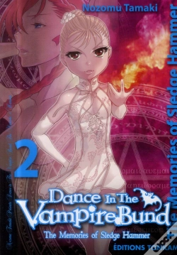 Capa do artigo Dance In The Vampire Bund Sledge Hammer T.2