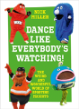 Dance Like Everybodyâ€™S Watching! - Preview