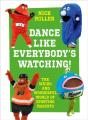 Dance Like Everybody'S Watching! - Preview