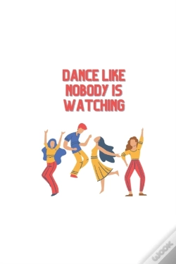 Capa do artigo Dance Like Nobody Is Watching