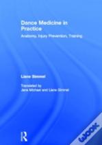 Dance Medicine In Practice