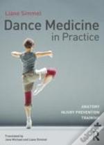 Dance Medicine In Practice