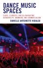 Dance Music Spaces - Preview