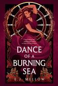 Dance Of A Burning Sea