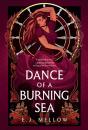 Dance Of A Burning Sea - Preview