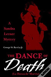 Capa do artigo Dance Of Death (La Danza De Muerta)