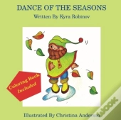 Dance Of The Seasons Book & Coloring Book