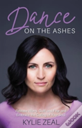 Dance On The Ashes