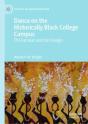 Dance On The Historically Black College Campus - Preview