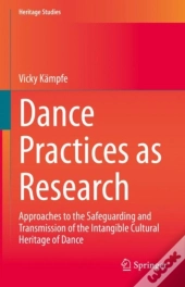 Dance Practices As Research