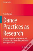 Dance Practices As Research
