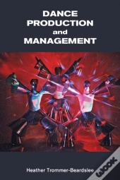 Dance Production And Management