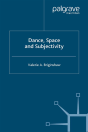 Dance, Space And Subjectivity - Preview