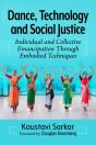 Dance, Technology And Social Justice - Preview