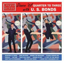 Capa do artigo Dance 'Til Quarter to Three With U.S. Bonds - CD