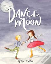 Dance To The Moon