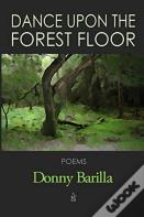 Dance Upon The Forest Floor