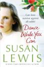 Dance While You Can - Preview