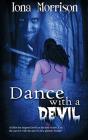 Dance With A Devil - Preview