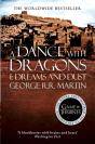 Dance With Dragons: Part 1 Dreams And Dust - Preview