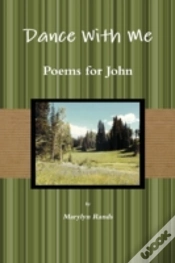 Capa do artigo Dance With Me: Poems For John Second Ed.