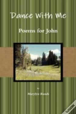 Capa do artigo Dance With Me: Poems For John Second Ed.