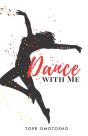 Dance With Me - Preview